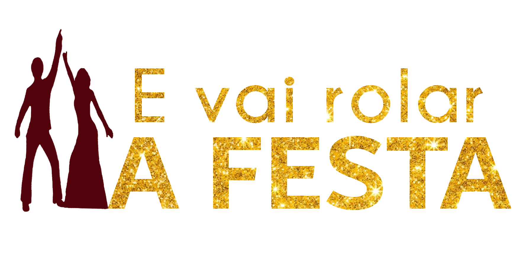 E Vai Rolar A Festa